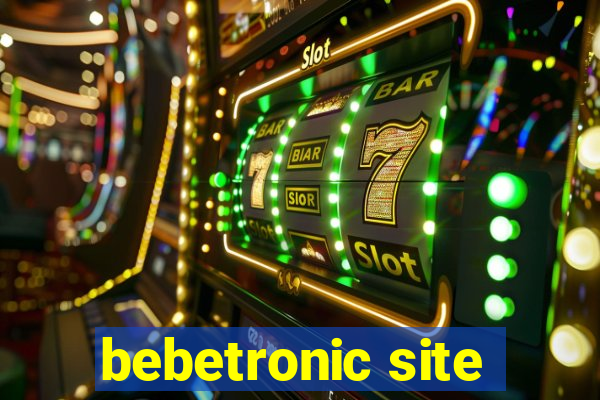 bebetronic site